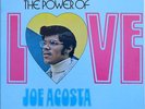 Joe Acosta Power of Love Original on Ghetto Guaguanco Salsa Dura Latin Soul