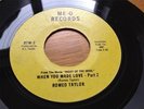 ROMEO TAYLOR when you made love pt 1 / pt 2 UNKNOWN DEEP SOUL FUNK BREAKS 45