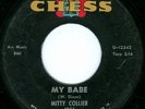 MITTY COLLIER My Babe KILLER DANCEFLOOR R&B 45 on CHESS 1856