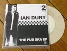 IAN DURY The pub ska EP Vynil couleur 500 copies RARE