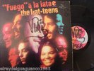THE LAT-TEENS GUAGUANCO FUEGO A LA LATA  # 919 ???