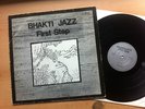 BHAKTI JAZZ FIRST STEP ORIG GT 20 PRESS in 1980 RARE 