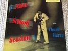 CHUCK BERRY AFTER SCHOOL SESSION CHESS LP 1426/ BLACK SILVER LABEL N/M JACKET LP