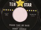 rare Soul 45 BOBBY ANGELLE on TEN STAR Listen