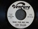 Larry Williams Shake Your Body Girl Venture 622 One Sided Promo Northern Soul M-