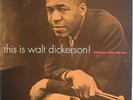 Walt Dickerson-This Is Walt Dickerson-New Jazz 8254-GREAT