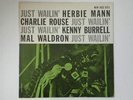 HERBIE MANN & CHARLIE ROUSE – JUST WAILIN’ – PRESTIGE NEW JAZZ 8211 VG+ - MONO