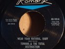 Towana & Total Destruction - Wear Your Natural / Rare Orig Mint- Northern Soul