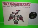 ARCHIE JAMES CAVANAUGH : Black and White Raven  Orig. Private Modern Soul LP