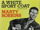 MARTY ROBBINS — A WHITE SPORT COAT — 1956 ROCKABILLY EP COLUMBIA B-2134