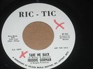 NORTHERN SOUL, FREDDIE GORMAN.  CAN'T GET IT OUT OF MY MIND / TAKE ME BACK.