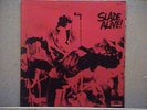 9 SLADE LPS = SLADE ALIVE + 8 FREE BONUS LPS
