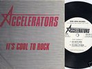 ACCELERATORS ' IT'S COOL TO ROCK ' RARE KBD PUNK  POWER POP M-/M- 7
