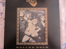 the Action- Rolled Gold  psych