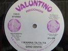 GINO DENTIE I WANNA TA-TA-YA 12