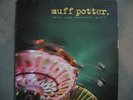 LP - MUFF POTTER - Heute wird gewonnen, bitte. * RAR