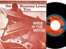 RAMSEY LEWIS Wade In The Water/In Crowd 45 MOD JAZZ R&B SOUL 60s Dutch PS • HEAR