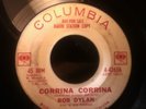 Rare Promo 45 Bob Dylan Corrina Corrina / Mixed Up Confusion 7