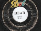 ROCKABILLY 45 Tommy Danton and The Echoes (Dot 15650) Oh Yeah/Every Seven Days