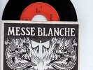 MESSE BLANCHE : MONSTER 7