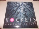 RARE ROCKETS ANOTHER FUTURE LP