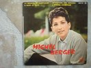 EP MICHEL BERGER -A QUOI JE REVE- LA MAISON DE CAMPAGNE-
