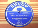 RARE FAMOUS DAVIS SISTERS 78 OH HAPPY DAY /RAIN IN JERUSALEM SAVOY 4070 UNPLAYED