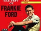 FRANKIE FORD —THE BEST OF FRANKIE FORD — 1959 EP ACE 105   NM