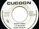 JACKIE BERNARD - ROOTS MUSIC - SERIOUS ROOTS LISTEN