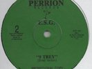 ESG - 9 Trey / If It Ain't One Thing Its Another RARE TEXAS G FUNK RAP FAT PAT
