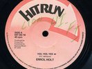 Errol Holt - Yes Yes Yes / Rod Taylor - No One Can Tell I About Jah UK 12