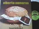 ALBERTO CAMERINI - CENERENTOLA E IL PANE QUOTIDIANO - 1976 - NM