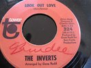 Inverts-Look Out Love/Lonely Lover 45 7