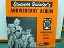SWANEE QUINTET'S ANNIVERSARY ALBUM BLACK GOSPEL  LP