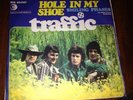 45 ITALIAN PROG TRAFFIC HOLE IN MY SHOE 11/11/67 VERY RARE ITALY