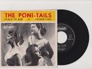 THE PONI TAILS EARLY TO BED 'HYPER RARE '58 TEEN GIRL GROUP DUTCH PS 7