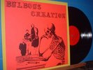 LP-Bulbous Creation-You Won't Remember Dying ROCKADELIC HEAVY GARAGE PSYCH