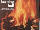 John Lee Hooker - Burning Hell LP