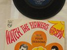 FOUR SEASONS - Watch the flowers grow - Dutch EP BE 436 517