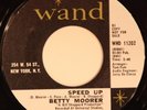 Betty Moorer - Speed Up, Original Rare Northern Soul, Wand 11202, DJ COPY,  VG++