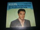 Elvis Presley - If Everyday Was Like Christmas - RCA 47-8950