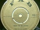 ROCKSTEADY - FAB 17 - PRINCE BUSTER - RIGHTEOUS FLAMES / I NEED TO BE LOVED