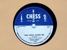 78 RPM Chuck Berry CHESS 1645 You Can't Catch Me