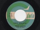 Northern Soul - FREDDIE HOUSTON - Toto 101 - Soft Walkin' / To Be In Love - Hear