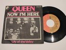 QUEEN  NOW I'M HERE     RARE BELGIUM PS