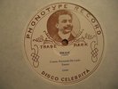 Fernando De Lucia 78rpm Vinyl Record PHONOTYPE C2405/7 Ideale & Malia by Tosti