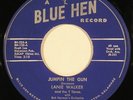LANIE WALKER “Jumpin The Gun” rockabilly bop 45 BLUE HEN rare orig ’60 NM HEAR