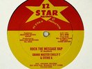 Grand Master Chilly-T & Stevie G - Rock The Message Rap 12