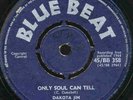 SLIM SMITH  ONLY SOUL CAN TELL  UK ORIG  HUGE PRINCE BUSTER PROD SKA CLASSIC
