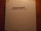 Foreigner  1st LP Test Pressing